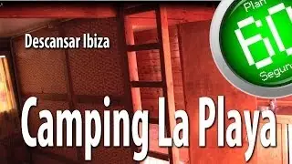 Ibiza Plan 60 Segundo Descansar Camping La Playa Ibiza