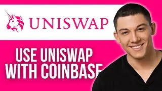 How to Use Uniswap With Coinbase Wallet