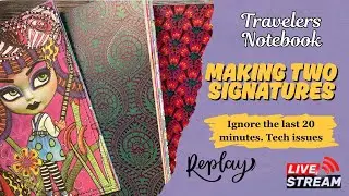 Making two signatures for my new Travelers notebook - Dyalog book cover from Ranger