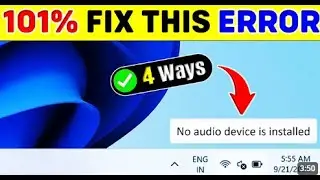 No Audio Device Installed Windows 11 & 10 🔥 No Audio Device Found Windows 11 & 10