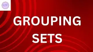 Grouping Sets in SQL Server