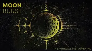 Moon Burst – A Synthwave Instrumental