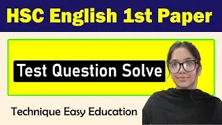 HSC English 1st Paper I Test question solution | Padma Govt College