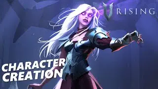 V Rising 1.0 - Character Creation (No Commentary)