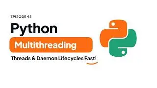 Python Multithreading: Threads, start(), join() & Daemon Threads | Python Tutorial #42