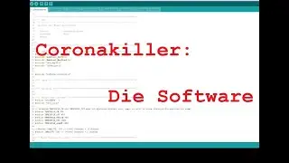 Coronakiller #4: Die Software
