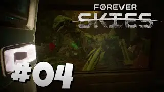 Unter der Staubschicht – Begegnung mit dem Unbekannten 🛰️ #04 • Forever Skies