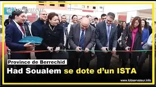 Province de Berrechid. Had Soualem se dote d’un ISTA