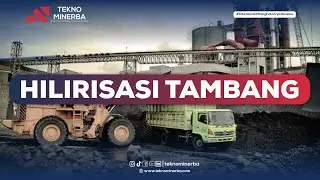Hilirisasi Tambang