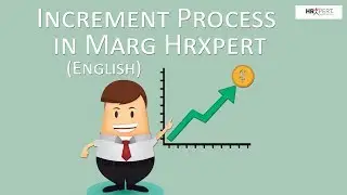 Increment Process in Marg Hrxpert Payroll Software [English]