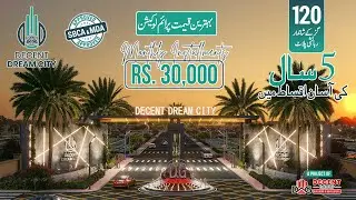 Decent Dream City M9 Motorway Prime Location Project | 5 Years Easy Payment Plan