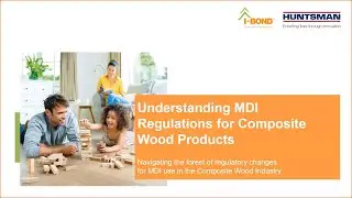 Understanding MDI Regulations for Composite Wood Products