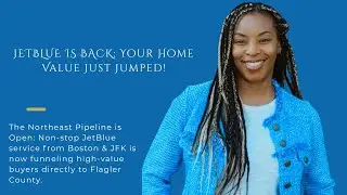 JetBlue Returns to Daytona Beach (DAB): Your Palm Coast Waterfront Property Value Just Increased