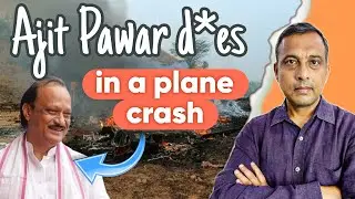 Ajit Pawar Plane Crash 2026: Shocking Deaths of Politicians in Air Tragedies | History, Analysis