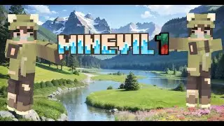 Открытие сервера Minevil