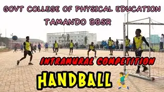 HANDBALL🤾&zwj;♂️INTRAMURAL COMPETITION AT GCPE BBSR//HANDBALL MATCH #viral #live #livestream #bped 