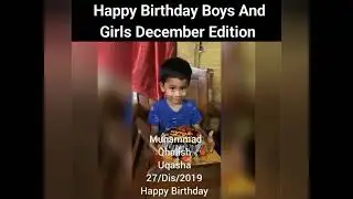 Happy Birthday Boys And Girls December Edition (31-Dis-2024) (09.00 Mlm)
