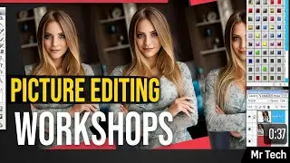 Step-by-Step Guide to Picture Editing Workshops || Mr Tech
