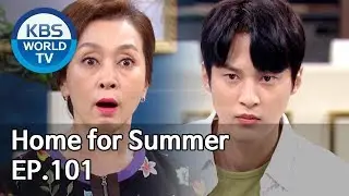 Home for Summer I 여름아 부탁해 Ep.101 [SUB : ENG,CHN / 2019.09.24]