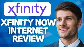Xfinity NOW Internet Review 2025 | Worth It or Leave It?
