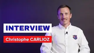 Interview de Christophe Carlioz