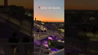 Sevillatrip : visite de la setas de Sevilla #passion #visite #sevillatrip