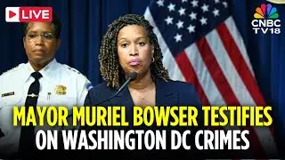 WATCH LIVE: D.C. Mayor Muriel Bowser Testifies Before Congress Amidst Trump's Crime Crackdown | N18G