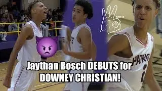 Jaythan Bosch DEBUTS for Downey Christian against Montverde Academy!