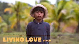 Living love of God | Hosanna Filipino Ministry