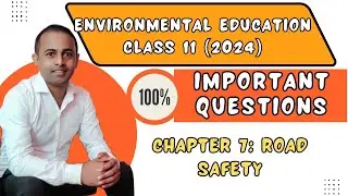 hs 1st year environmental education important question answer 2025| unit 7| Road safety |