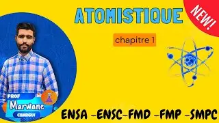 Atomistique-Chapitre 1 -SMP SMC ENSA ENSC FMD FMP