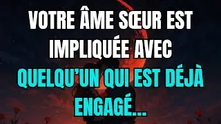 Les anges disent que Votre âme sœur est impliquée avec quelqu’un qui est déjà engagé…