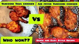 Restaurant-Style Tandoori Chicken | Tawa or Air Fryer?