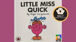 Little Miss Quick (Roger Hargreaves) - Daily Read Aloud