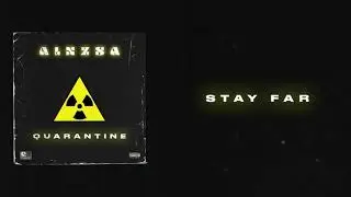 ALXZSA - Stay Far (Official Audio)