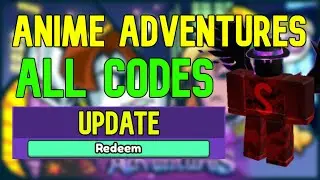 ALL Anime Adventures CODES | Roblox Anime Adventures Codes (April 2023)