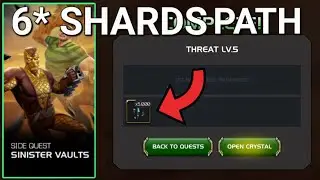 PATH FOR 6* SHARDS | THREAT LEVEL 5 | SINISTER VAULTS