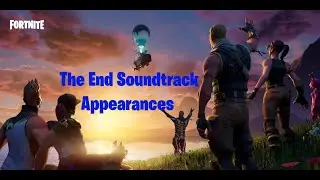 Fortnite - The End Soundtrack and Motif Appearances