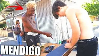 MONTANDO SKATE COM UM MENDIGO