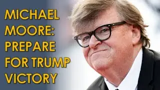 Michael Moore WARNS of another Donald Trump Victory in 2020 as Biden fails to inspire voters