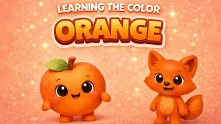 Orange Color Song for Learning | Say Orange With Me