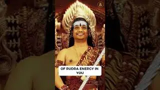 Realize the Power of Rudra Energy in You