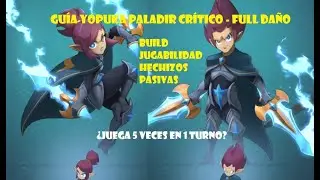 [WAVEN] GUÍA YOPUKA PALADIR - FULL DAÑO CRÍTICO - BUILD - JUGABILIDAD - PASIVAS -