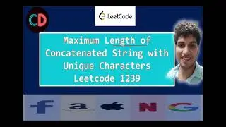 Maximum Length of a Concatenated String with Unique Characters | Leetcode 1239 | Live coding session