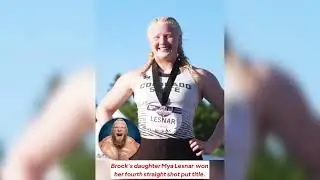Brock Lesnar Daughter Mya Lesnar  Won Her Fourth Straight Shot Put Title