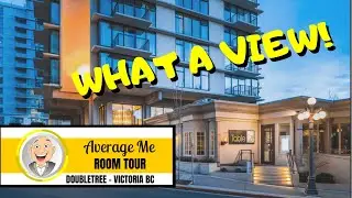 What a great view! Victoria BC Doubletree ROOM TOUR