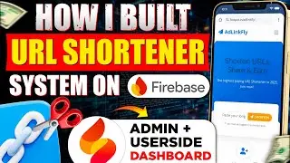 I Built a Monetized URL Shortener System Using Firebase 🚀 (Admin Panel + User Dashboard)