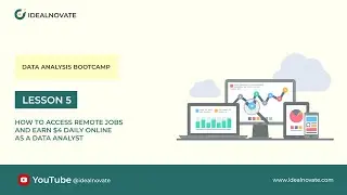 06. How to Access Remote Jobs and Earn $4 Daily Online as a Data Analyst &ndash; Lesson 5