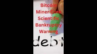 Bitcoin Mining Company Core Scientific gives Bankruptcy Warning