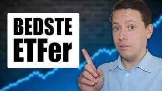 Jeg Har Fundet De 6 Bedste ETFer i 2026